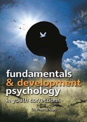 Fundamentals and Developmental Psychology in Youth Correction