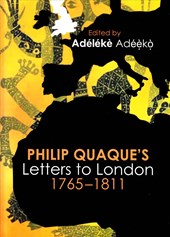Philip Quaque's letters to London, 1763-1811