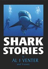 Shark Stories - Al J. Venter - 9781869196929