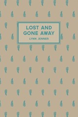 Lost and Gone Away - Lynn Jenner - 9781869408404