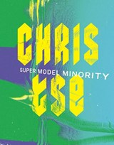 Super Model Minority - TSE,  Chris - 9781869409616