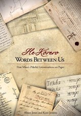 He Korero - Words Between Us - Alison Jones ; Kuni Jenkins - 9781869694784