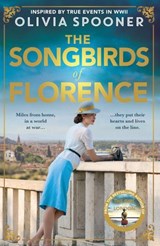 The Songbirds of Florence - Olivia Spooner - 9781869715151