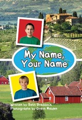 My Name, Your Name -  Beth Braddock - 9781869744427
