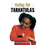 Caring for Tarantulas -  Janice Marriott - 9781869745059