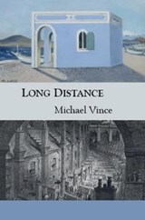 Long Distance - VINCE,  Michael - 9781869848255