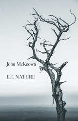 ILL NATURE - John McKeown - 9781869848309