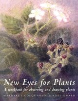 New Eyes for Plants - Margaret Colquhoun ; Axel Ewald - 9781869890858