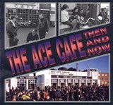 The Ace Cafe Then and Now - Winston G. Ramsey - 9781870067430