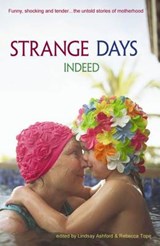 Strange Days Indeed - Lindsay Jayne Ashford ; Rebecca Tope - 9781870206839