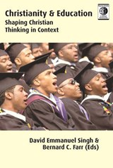 Christianity and Education -  - 9781870345811