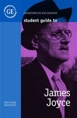 Student Guide to James Joyce - Michael Murphy - 9781871551730