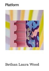 Platform: Bethan Laura Wood -  - 9781872005874