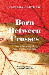 Born Between Crosses