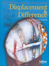 Displacement and Difference - Fran Lloyd ; Sajid Rizvi - 9781872843223