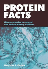 Protein Facts - FLORIAN,  Mary-Lou E. - 9781873132340
