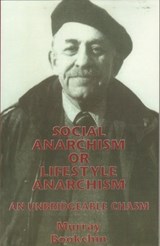 Social Anarchism Or Lifestyle Anarch - Murray Bookchin - 9781873176832