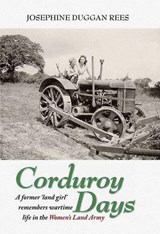 Corduroy Days - Josephine Duggan Rees - 9781873203484