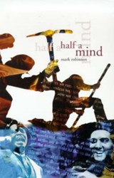 Half a Mind - Mark Robinson - 9781873226278