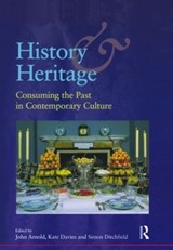 History and Heritage - Simon Ditchfield ; John Arnold ; Kate Davies - 9781873394281