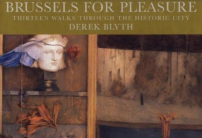 Brussels for Pleasure, Derek Blyth - Paperback - 9781873429143