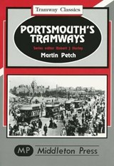 Portsmouth Tramways - Martin Petch - 9781873793725