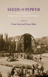 Seeds of Power - Onur Inal ; Yavuz Koese - 9781874267997