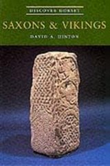 Saxons and Vikings - David A. Hinton - 9781874336501
