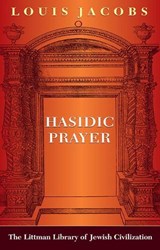 Hasidic Prayer: With a New Introduction - Louis Jacobs - 9781874774181