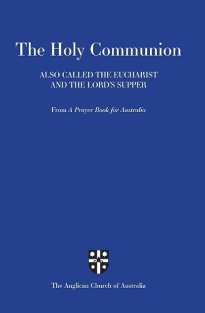 Apba Holy Communion Booklet, General Synod Publishing Com - Paperback - 9781876308544