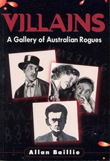 Villians - Alan Baillie - 9781876580421