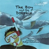The Boy and the Dolphin - Robyn Kahukiwa - 9781877484308