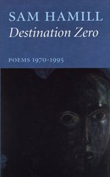 Destination Zero - Sam Hamill - 9781877727559