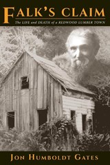 Falk's Claim - Jon Humboldt Gates - 9781878136015