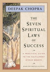 Chopra, D: Seven Spiritual Laws of Success