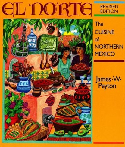 El Norte, Jim Peyton - Paperback - 9781878610584