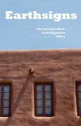 Earthsigns - Michael Dylan Welch - 9781878798381