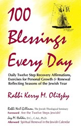 One Hundred Blessings Every Day - Kerry M. (Rabbi Kerry M. Olitzky) Olitzky - 9781879045309
