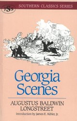 Georgia Scenes - LONGSTREET,  Augustus Baldwin - 9781879941069