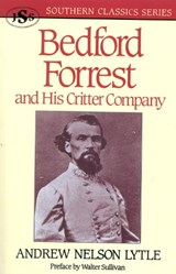 Bedford Forrest - Andrew Nelson Lytle - 9781879941090