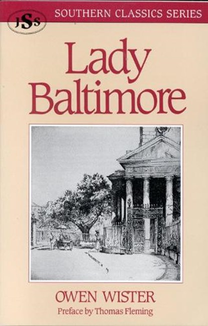 Lady Baltimore, Owen Wister - Paperback - 9781879941137