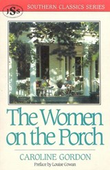 The Women on the Porch - Caroline Gordon - 9781879941205