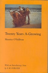 Twenty Years A-Growing - Maurice O'Sullivanan - 9781879941397