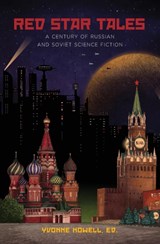 Red Star Tales - Arkady Strugatsky ; Boris Strugatsky - 9781880100387