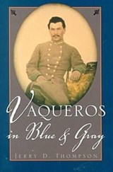 Vaqueros in Blue & Gray - Jerry Thompson - 9781880510711