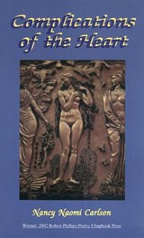 Complications of the Heart - Nancy Naomi Carlson - 9781881515562