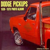 Dodge Pickups 1939-1978 Photo Album