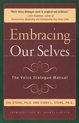 Embracing Our Selves - Hal Stone ; Sidra Winkelman - 9781882591060