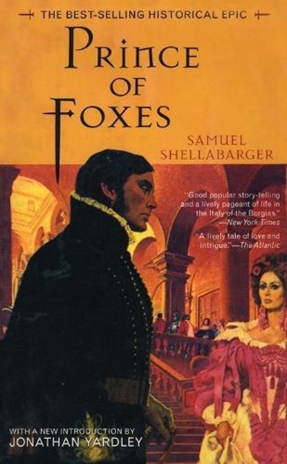 Prince of Foxes, Samuel Shellabarger - Paperback - 9781882593644