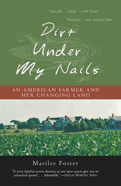 Dirt Under My Nails, FOSTER,  Marilee - Paperback - 9781882593774